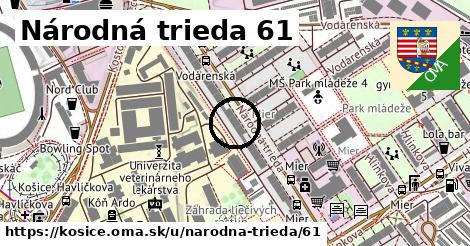 Národná trieda 61, Košice