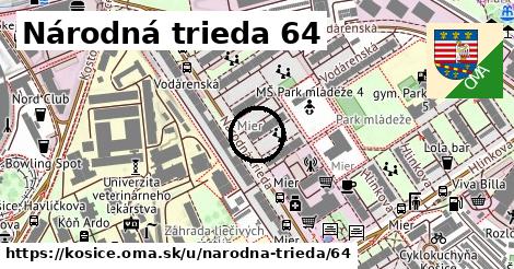 Národná trieda 64, Košice