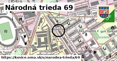 Národná trieda 69, Košice