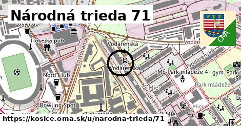 Národná trieda 71, Košice