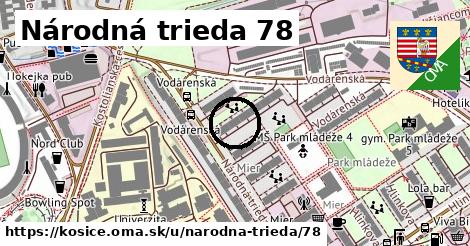 Národná trieda 78, Košice