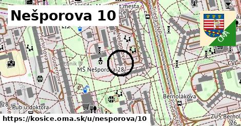 Nešporova 10, Košice