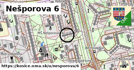 Nešporova 6, Košice