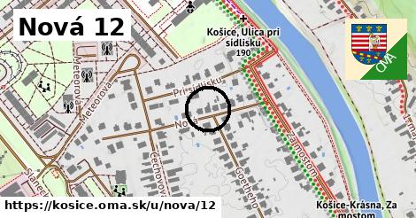 Nová 12, Košice