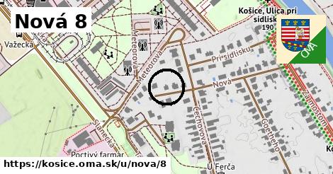 Nová 8, Košice