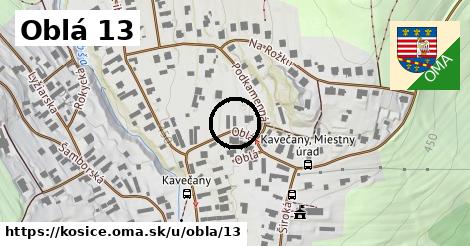 Oblá 13, Košice