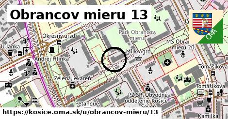 Obrancov mieru 13, Košice