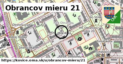 Obrancov mieru 21, Košice