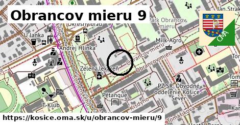 Obrancov mieru 9, Košice