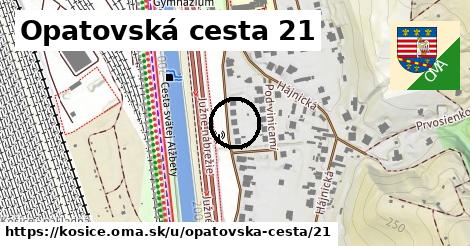 Opatovská cesta 21, Košice