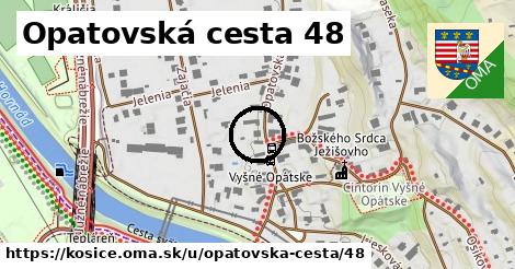 Opatovská cesta 48, Košice