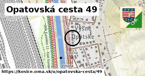 Opatovská cesta 49, Košice