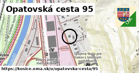 Opatovská cesta 95, Košice