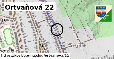 Ortvaňová 22, Košice