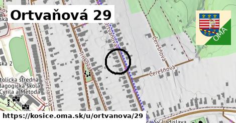Ortvaňová 29, Košice