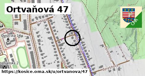 Ortvaňová 47, Košice