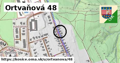 Ortvaňová 48, Košice