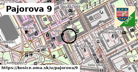Pajorova 9, Košice