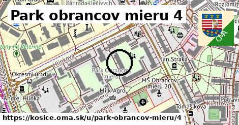 Park obrancov mieru 4, Košice