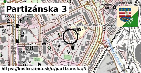 Partizánska 3, Košice