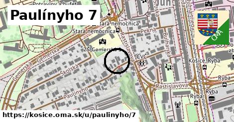 Paulínyho 7, Košice