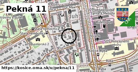 Pekná 11, Košice