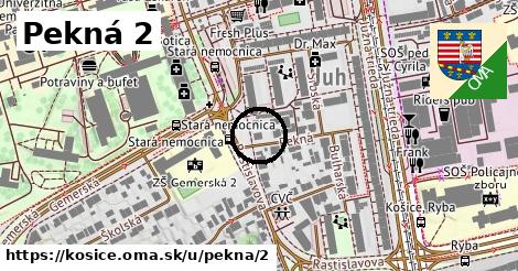 Pekná 2, Košice