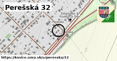 Perešská 32, Košice