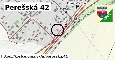 Perešská 42, Košice