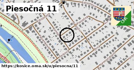 Piesočná 11, Košice