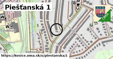 Piešťanská 1, Košice