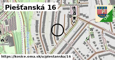 Piešťanská 16, Košice