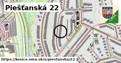 Piešťanská 22, Košice