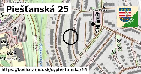 Piešťanská 25, Košice