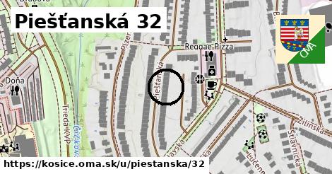 Piešťanská 32, Košice