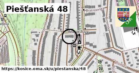 Piešťanská 48, Košice