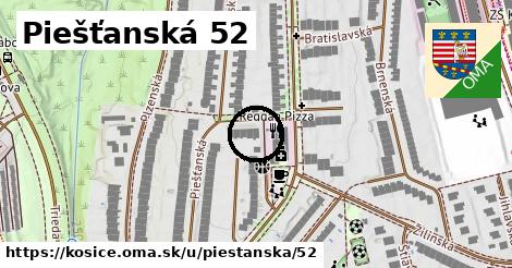 Piešťanská 52, Košice