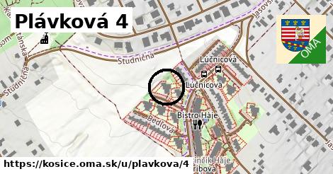 Plávková 4, Košice