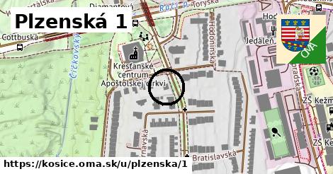 Plzenská 1, Košice