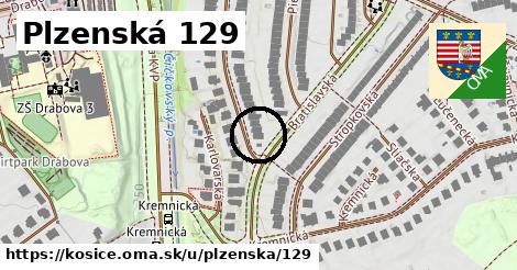 Plzenská 129, Košice