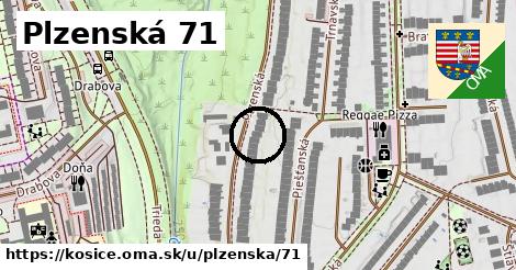 Plzenská 71, Košice