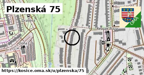 Plzenská 75, Košice