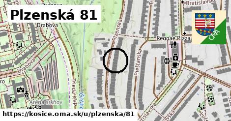 Plzenská 81, Košice