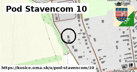 Pod Stavencom 10, Košice