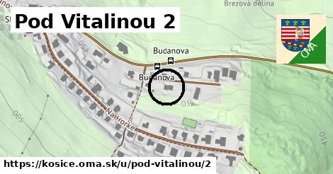 Pod Vitalinou 2, Košice