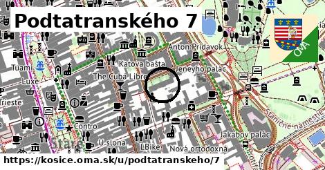 Podtatranského 7, Košice