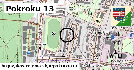 Pokroku 13, Košice