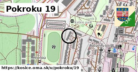 Pokroku 19, Košice