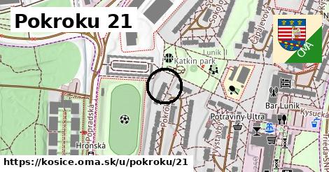 Pokroku 21, Košice