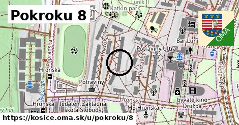 Pokroku 8, Košice